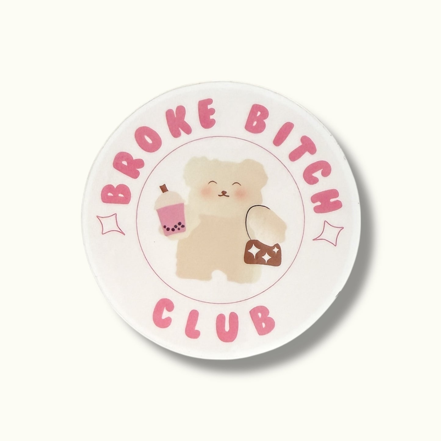 Broke Bitch Club Sticker